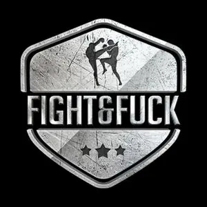 Fight and Fuck